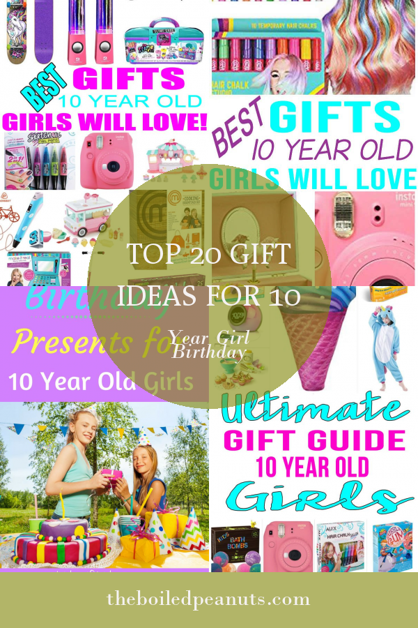 top-20-gift-ideas-for-10-year-girl-birthday-home-family-style-and